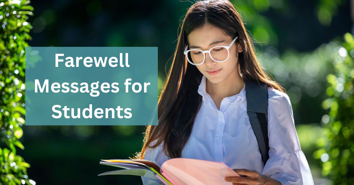 Best Farewell Messages for Students