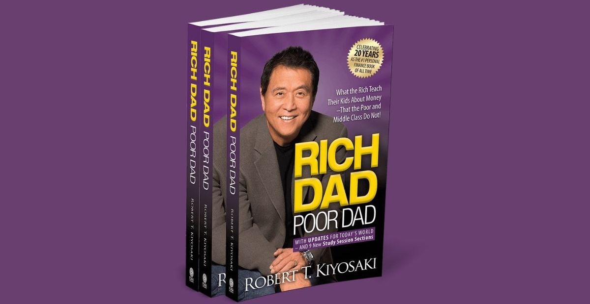 Rich Dad Poor Dad By Robert Kiyosaki