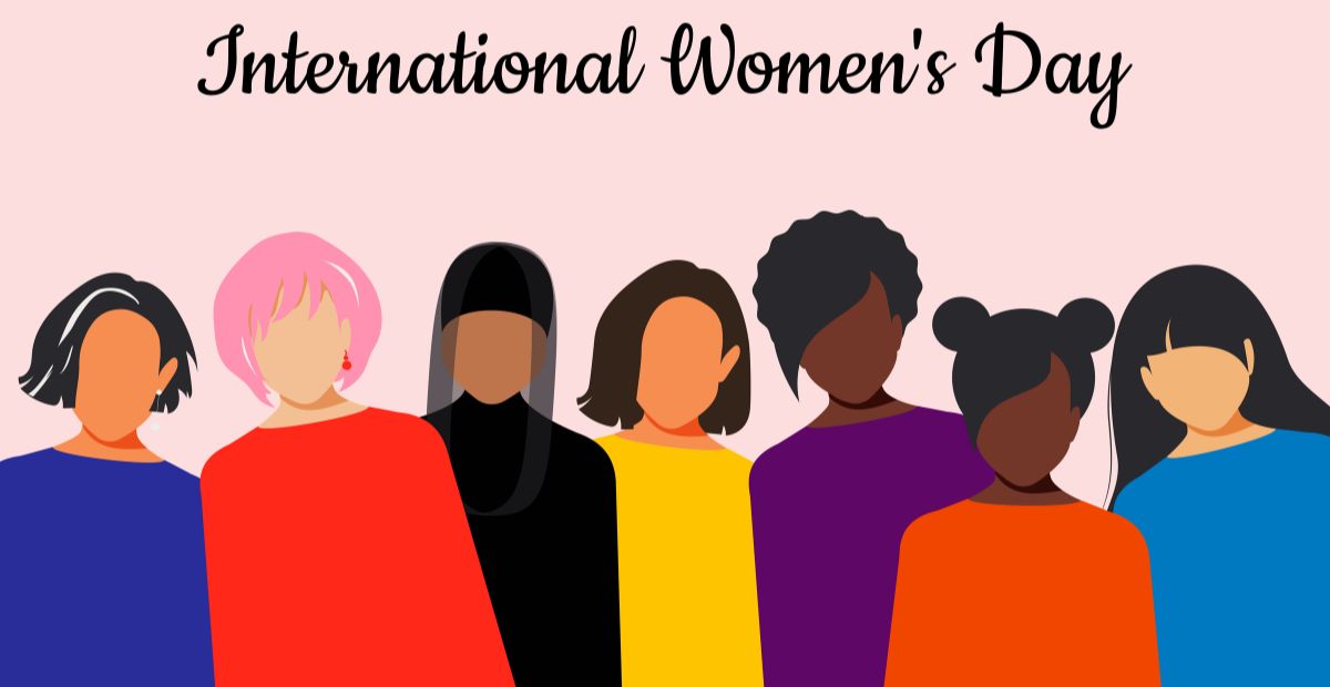 Why do we Celebrate Women’s Day?